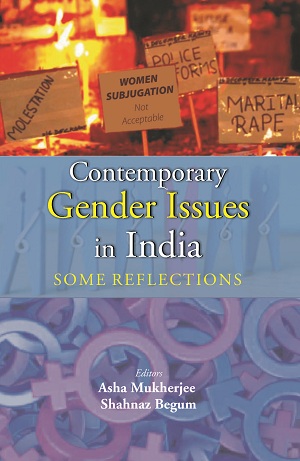 Contemporary Gender Issues In India: Some Reflections