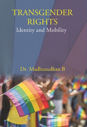 Transgender Rights: Identity And Mobility
