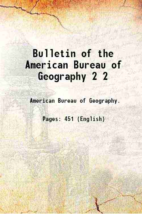 Bulletin of the American Bureau of Geography 2 2