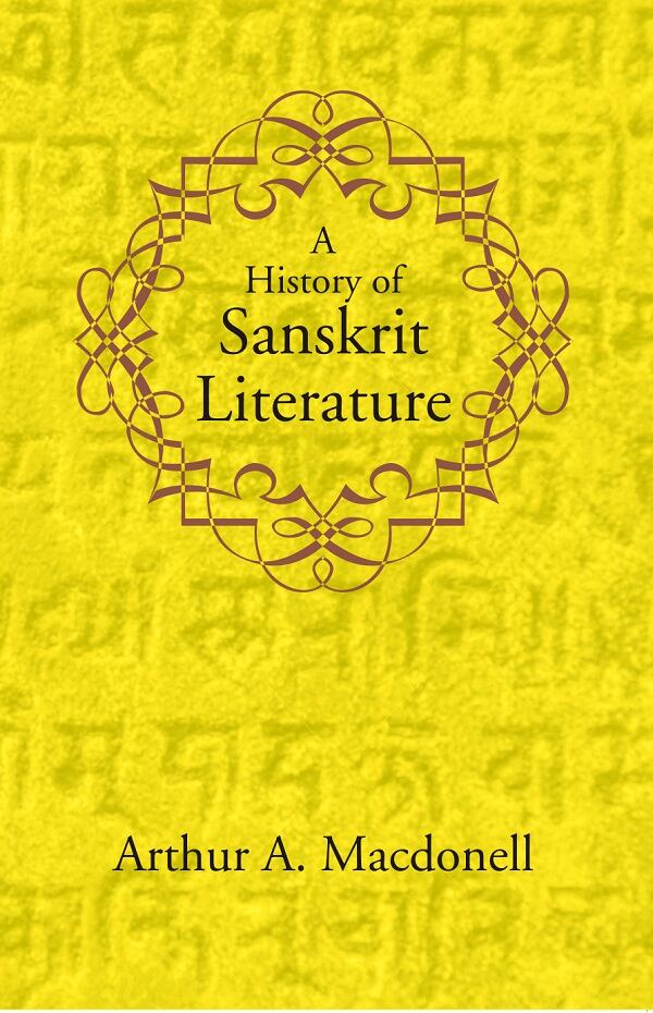 A History of Sanskrit Literature        