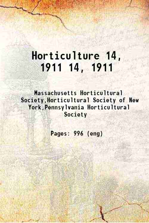 Horticulture 14, 1911 14, 1911