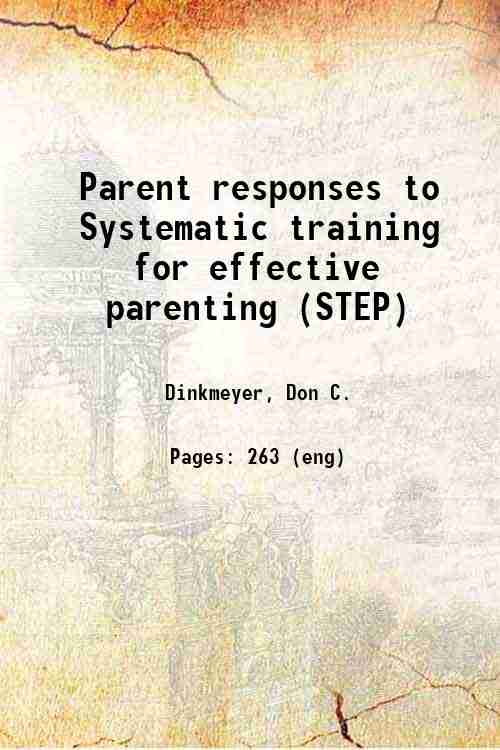 Parent responses to Systematic training for effective parenting (STEP) 