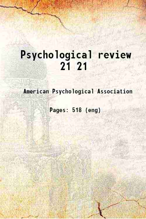 Psychological review 21 21