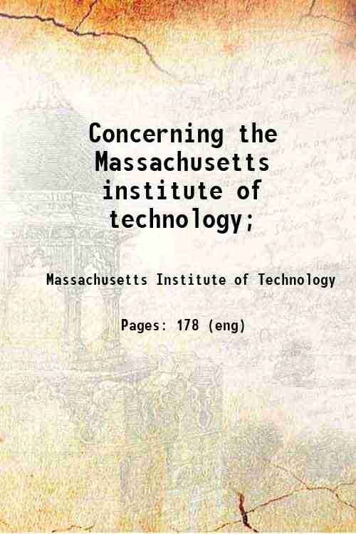Concerning the Massachusetts institute of technology; 