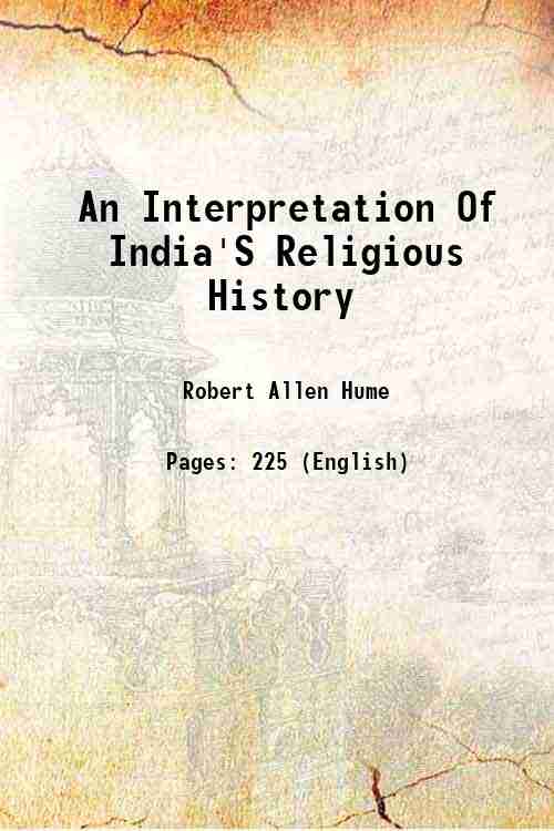 An Interpretation Of India'S Religious History 