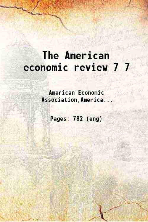 The American economic review 7 7