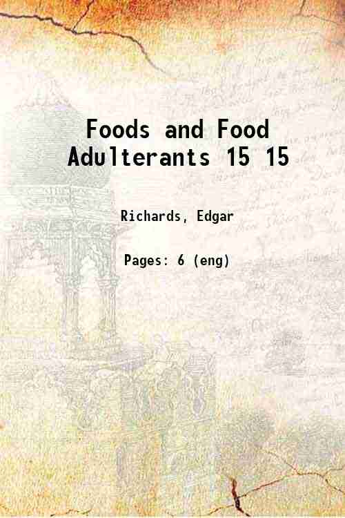 Foods and Food Adulterants 15 15