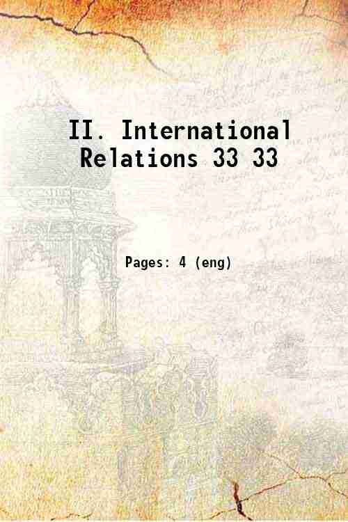 II. International Relations 33 33