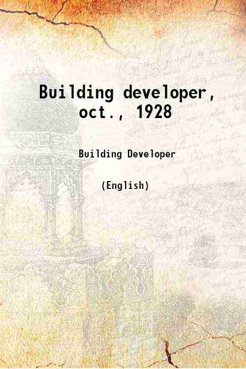 Building developer, oct., 1928 