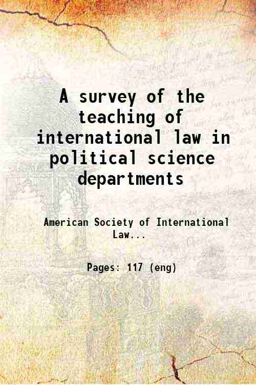 A survey of the teaching of international law in political science departments 