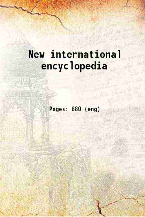 New international encyclopedia 