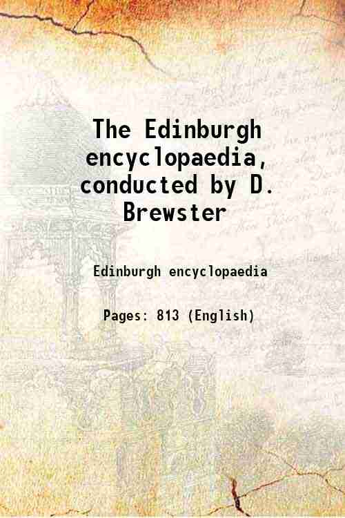 The Edinburgh encyclopaedia, conducted by D. Brewster 