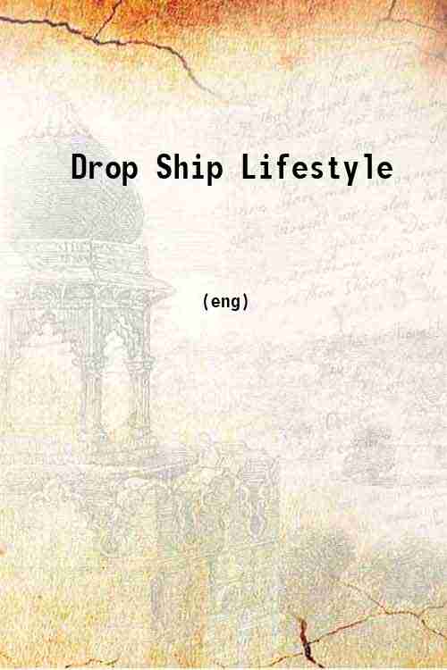 Drop Ship Lifestyle 