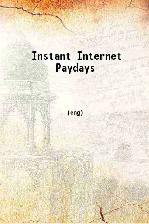 Instant Internet Paydays 