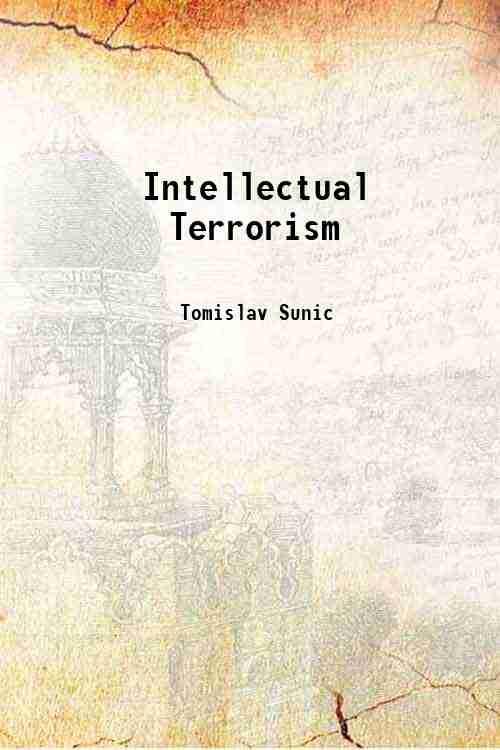 Intellectual Terrorism 
