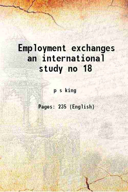 Employment exchanges an international study no 18 