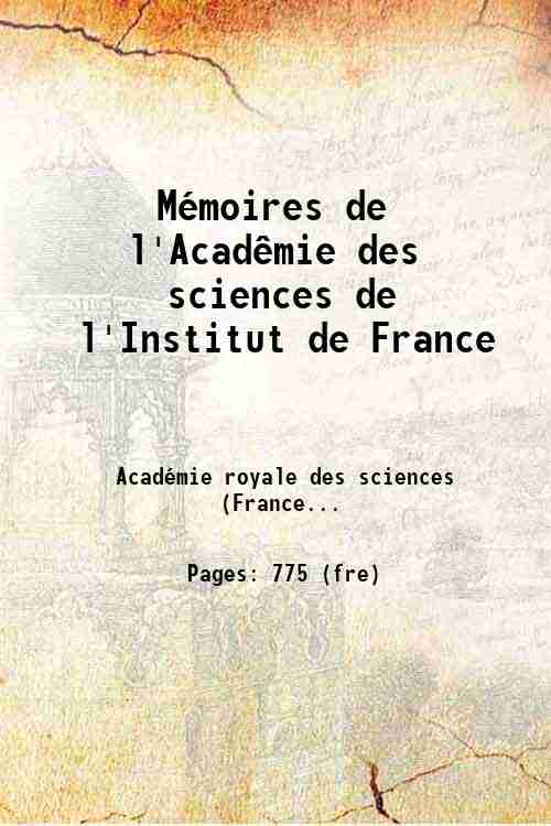 Mémoires de l'Acadêmie des sciences de l'Institut de France 