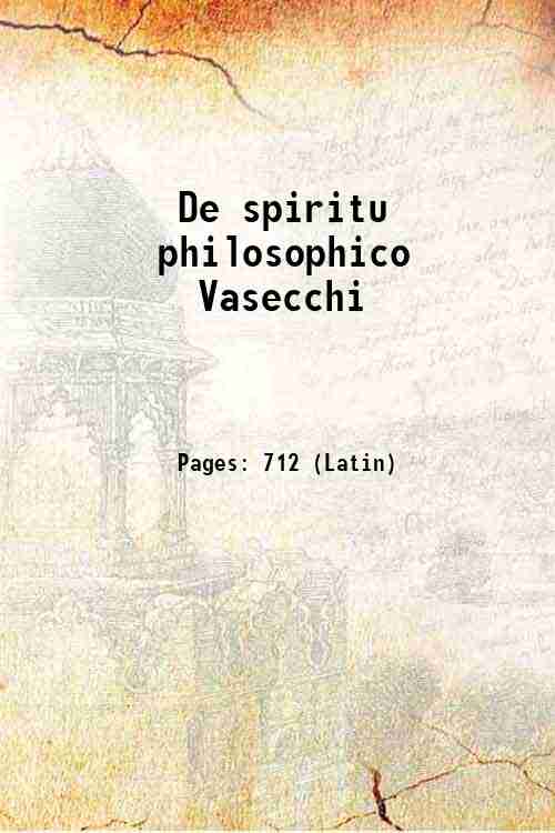 De spiritu philosophico / Vasecchi 