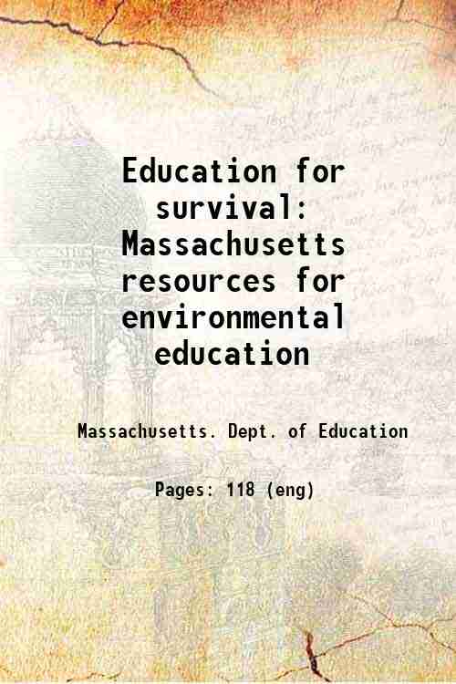 Education for survival: Massachusetts resources for environmental education 