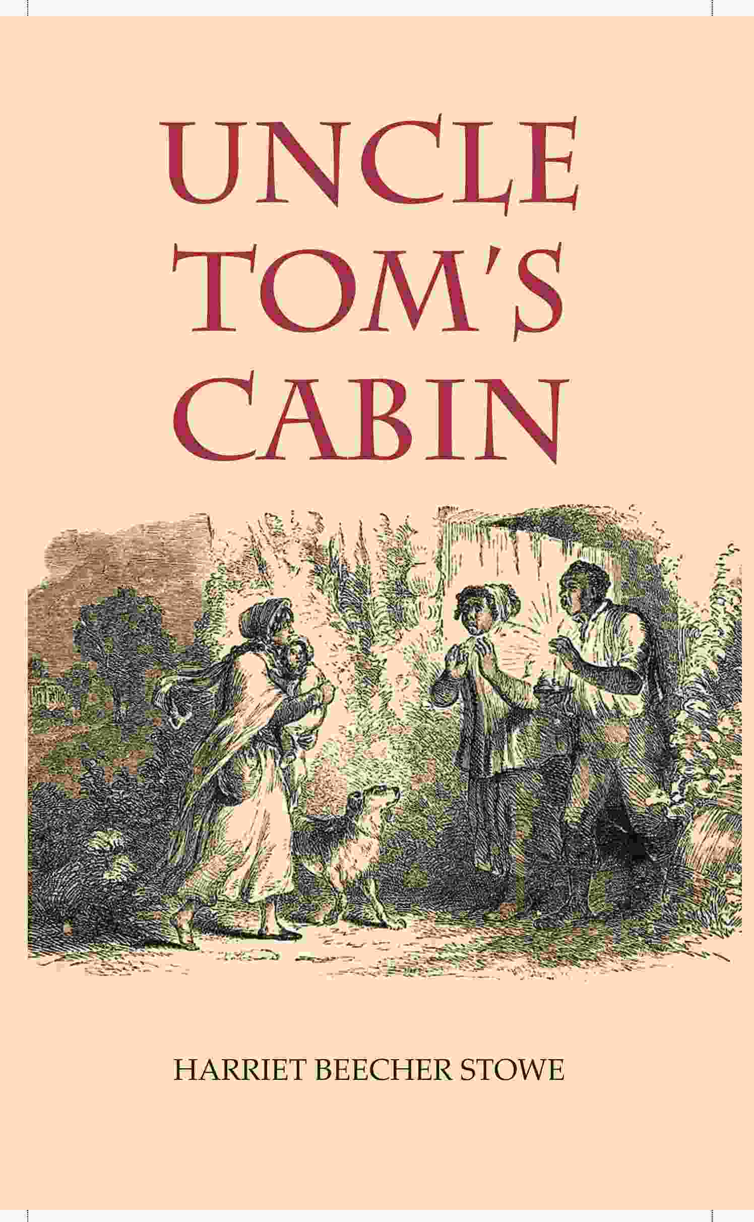 Uncle Tom's Cabin  