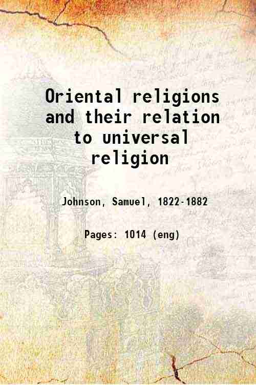 Oriental religions and their relation to universal religion 
