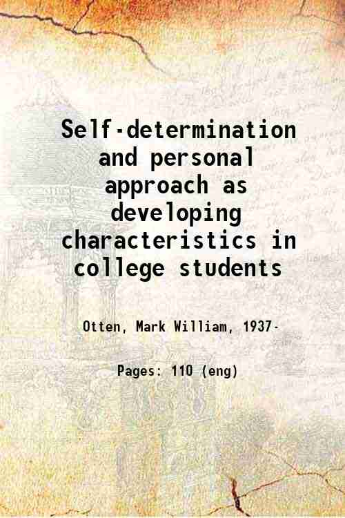 Self-determination and personal approach as developing characteristics in college students 