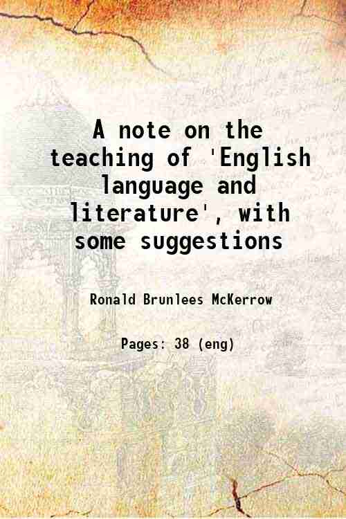 A note on the teaching of 'English language and literature', with some suggestions