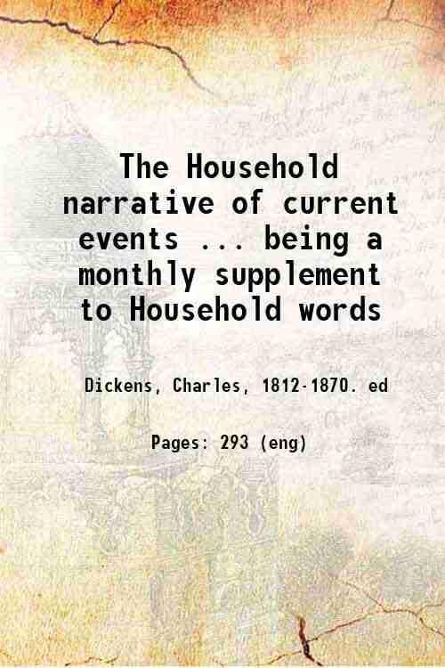 The Household narrative of current events: (for the year 1850)