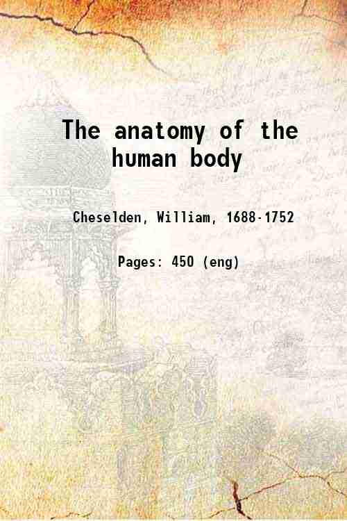 The anatomy of the human body