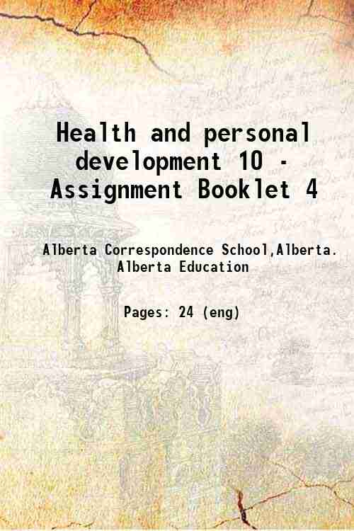 Health and personal development 10 - Assignment Booklet 4 