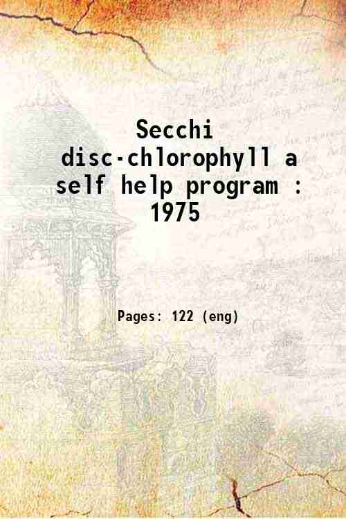 Secchi disc-chlorophyll a self help program : 1975 