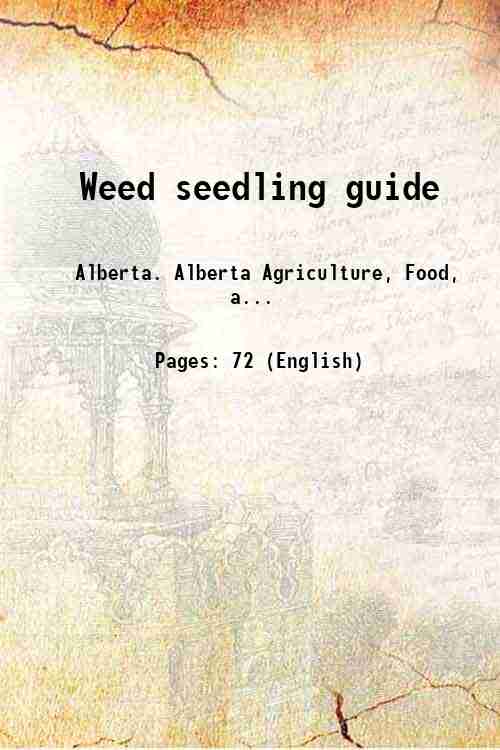 Weed seedling guide 