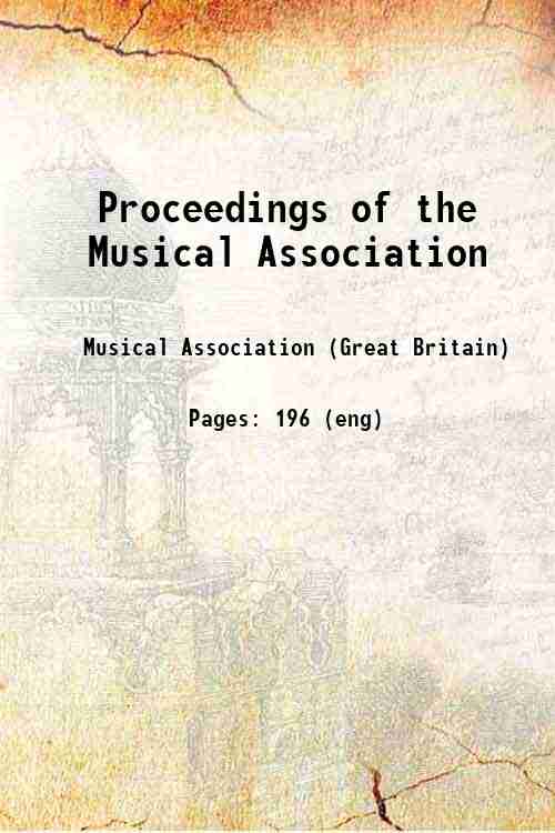 Proceedings of the Musical Association 