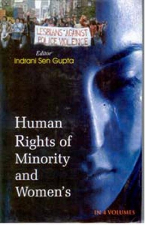 Human Rights of Minority and Women'S Vol. 1st Vol. 1st