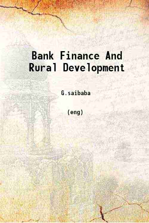 Bank Finance And Rural Development 
