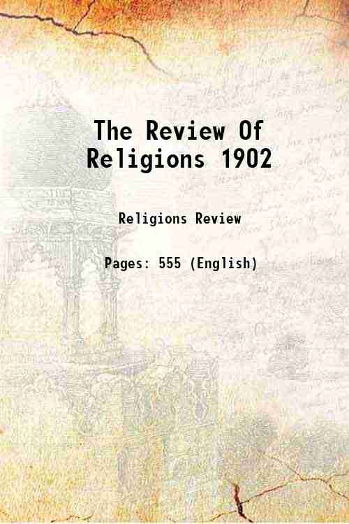 The Review Of Religions 1902