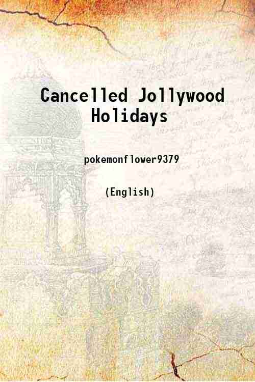 Cancelled Jollywood Holidays 