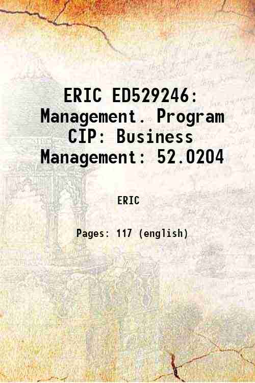 ERIC ED529246: Management. Program CIP: Business Management: 52.0204 
