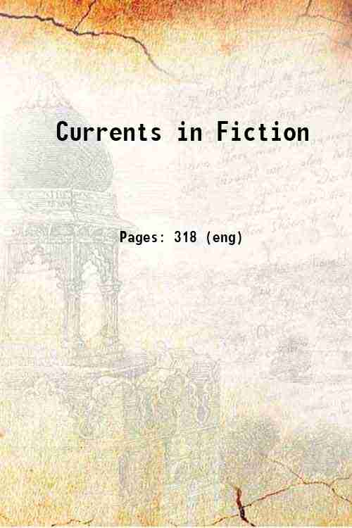 Currents in Fiction 
