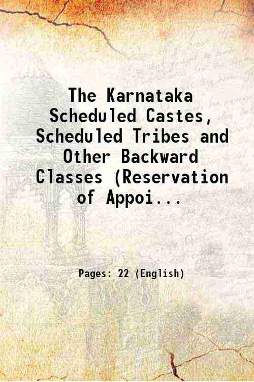 The Karnataka Scheduled Castes, Scheduled Tribes and Other Backward Classes (Reservation of Appoi...