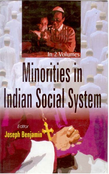Minorities in Indian Social System Vol. 2nd Vol. 2nd