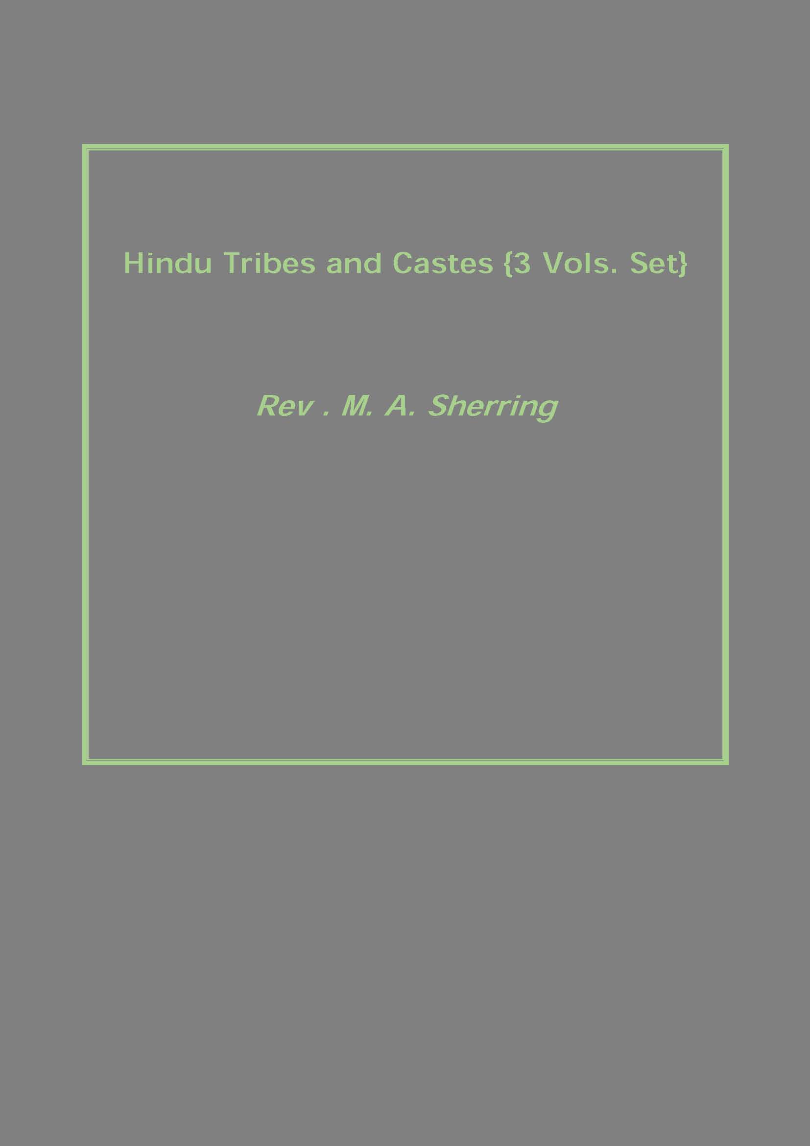 Hindu Tribes and Castes 3 Vols. Set 3 Vols. Set