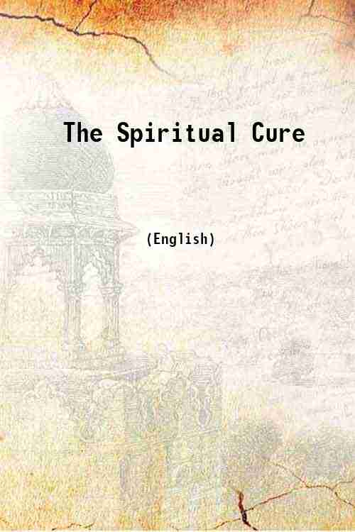 The Spiritual Cure 