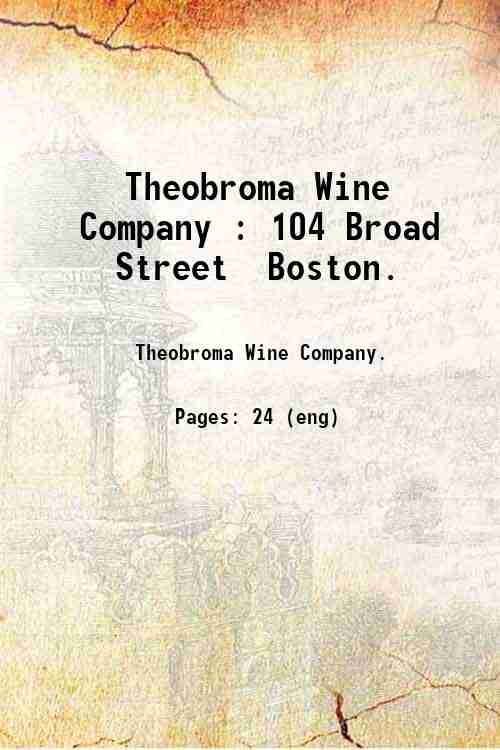 Theobroma Wine Company : 104 Broad Street  Boston. 
