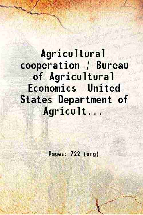 Agricultural cooperation / Bureau of Agricultural Economics  United States Department of Agricult...