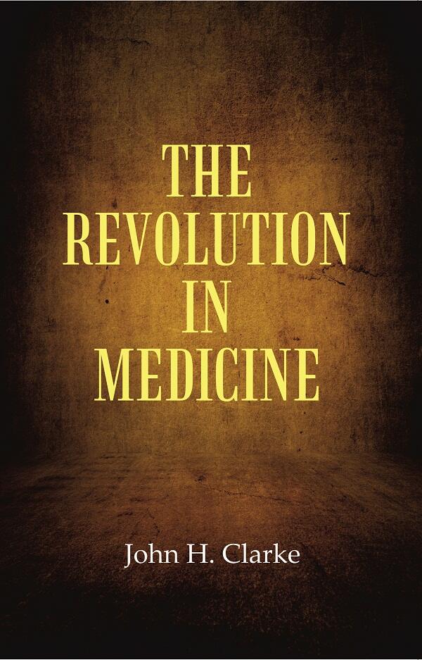 The Revolution in Medicine     