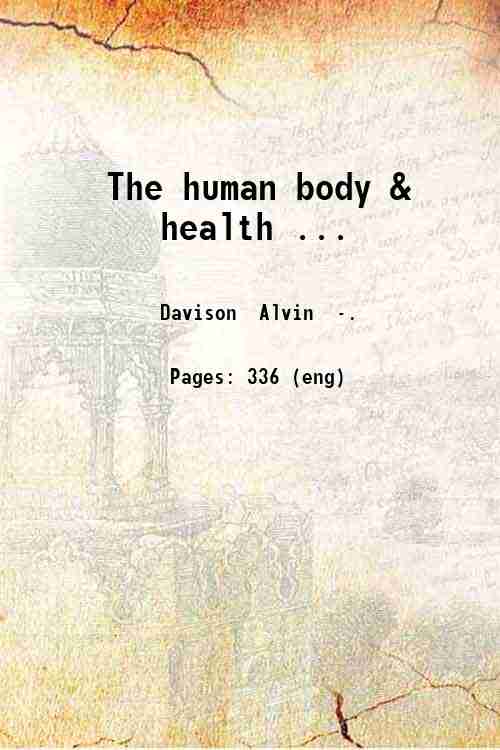 The human body & health ... 