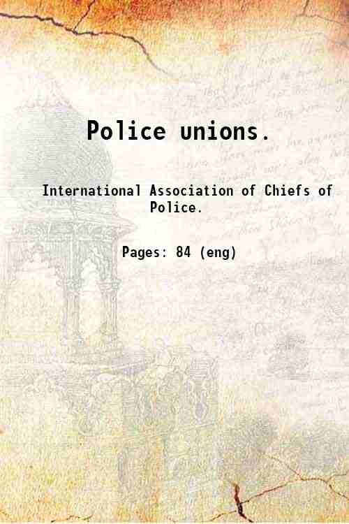 Police unions. 