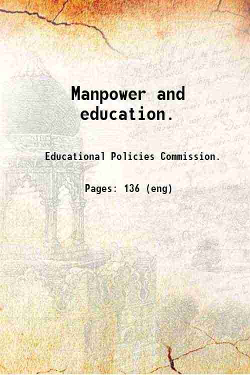 Manpower and education. 