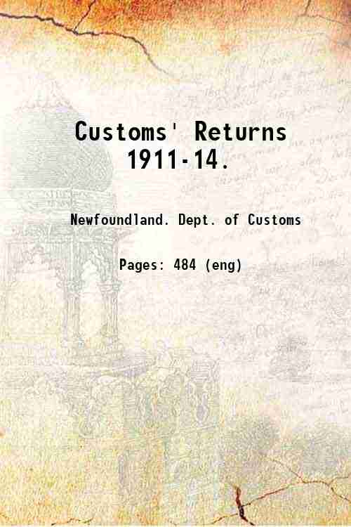 Customs' Returns   1911-14. 